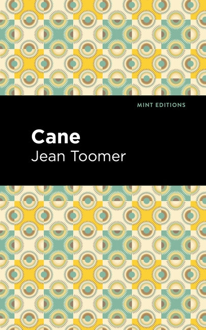 Cane by Toomer, Jean