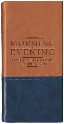 Morning and Evening - Matt Tan/Blue by Spurgeon, Charles Haddon