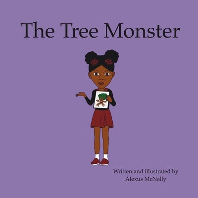 The Tree Monster by McNally, Alexus