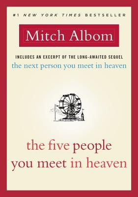 The Five People You Meet in Heaven by Albom, Mitch