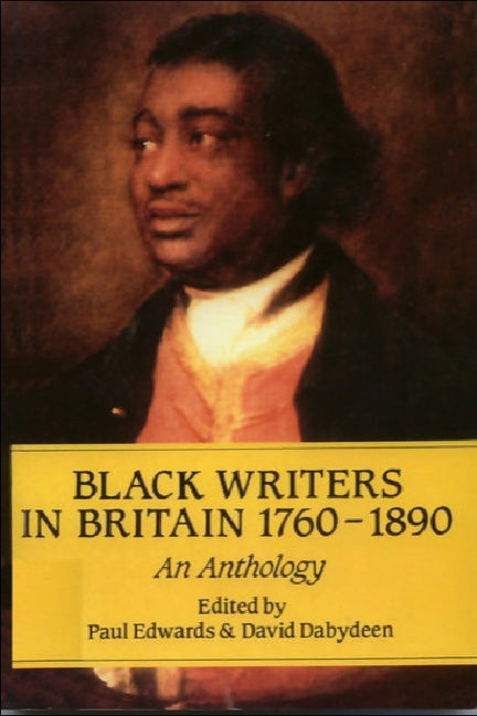 Black Writers in Britain 1760-1890 by Dabydeen, David