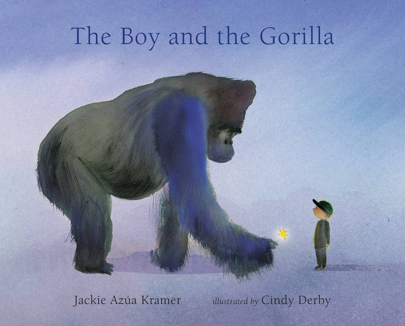 The Boy and the Gorilla by Kramer, Jackie Azúa