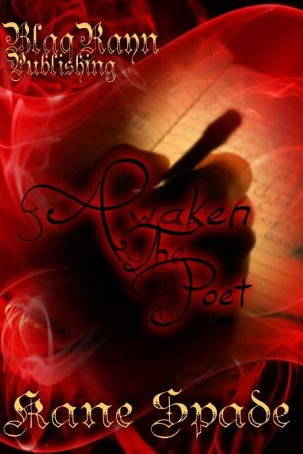 Awaken The Poet by Spade, Kane