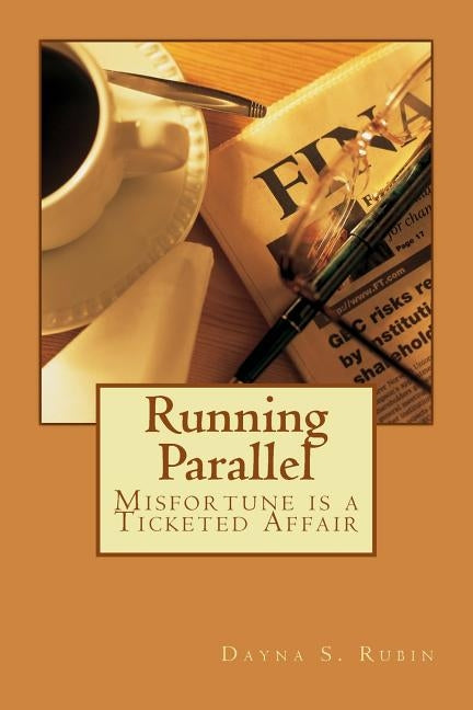 Running Parallel by Rubin, Dayna S.