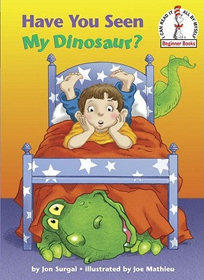 Have You Seen My Dinosaur? by Surgal, Jon