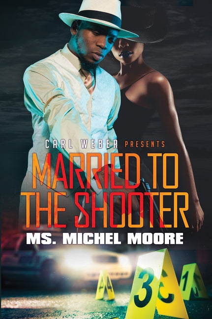 Married to the Shooter by Moore, Michel