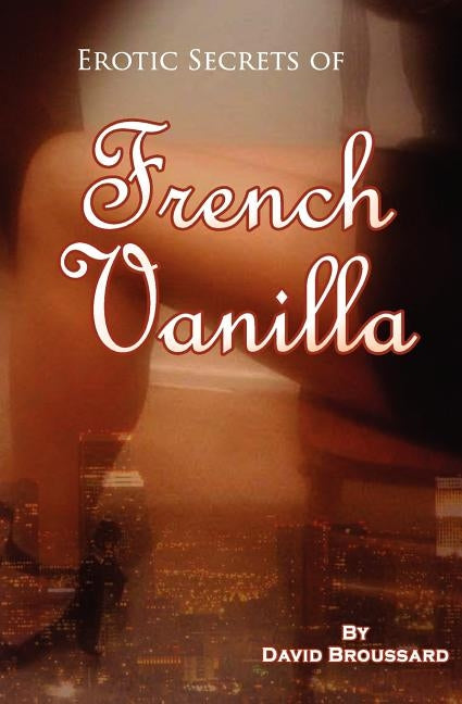 French Vanilla by Broussard, David