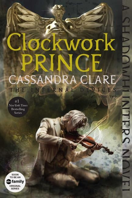 Clockwork Prince, 2 by Clare, Cassandra