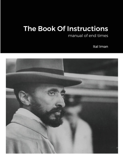 The Book Of Instructions: manual of end times by Jones, Noel