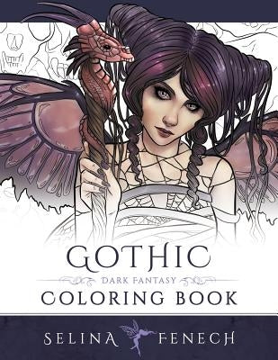 Gothic - Dark Fantasy Coloring Book by Fenech, Selina