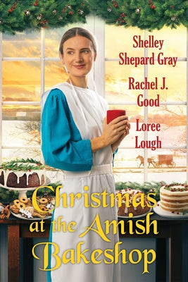 Christmas at the Amish Bakeshop by Gray, Shelley Shepard
