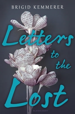 Letters to the Lost by Kemmerer, Brigid