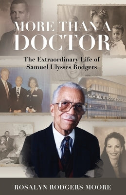 More Than a Doctor by Rodgers Moore, Rosalyn