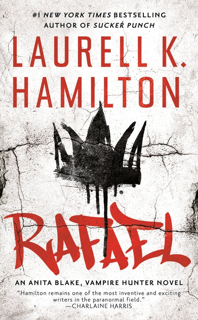 Rafael by Hamilton, Laurell K.