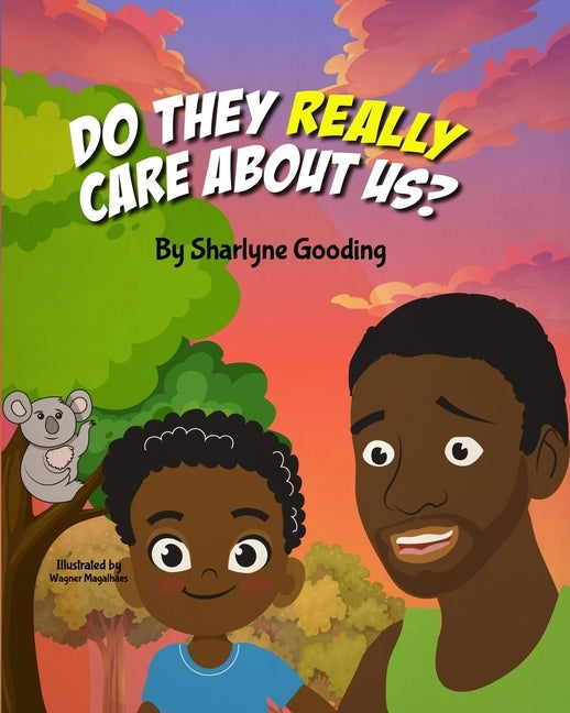 Do They Really Care About Us? by Magalhaes, Wagner