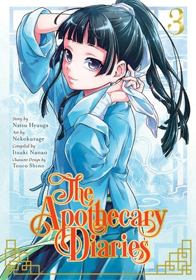 The Apothecary Diaries 03 by Hyuuga, Natsu
