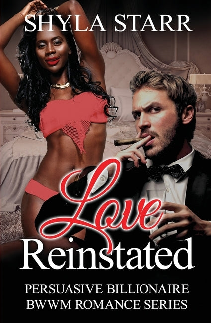 Love Reinstated by Starr, Shyla