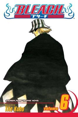 Bleach, Vol. 6: Volume 6 by Kubo, Tite