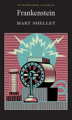 Frankenstein by Shelley, Mary