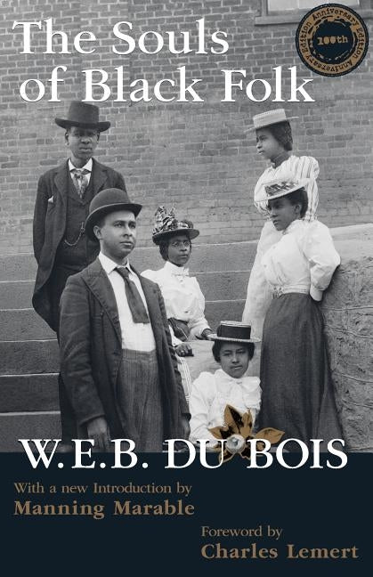 Souls of Black Folk by Du Bois, W. E. B.