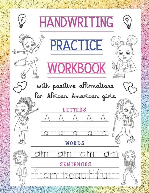 Handwriting Practice Workbook: With Positive Affirmations For African American Girls: Trace Print Letters, Words & Sentences: For Little Black Brown by Press, Merry Blossoms