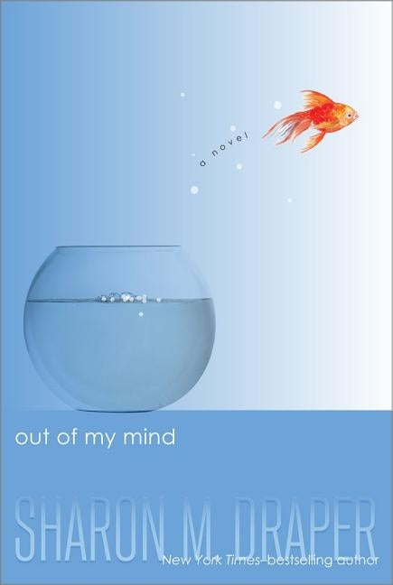 Out of My Mind by Draper, Sharon M.
