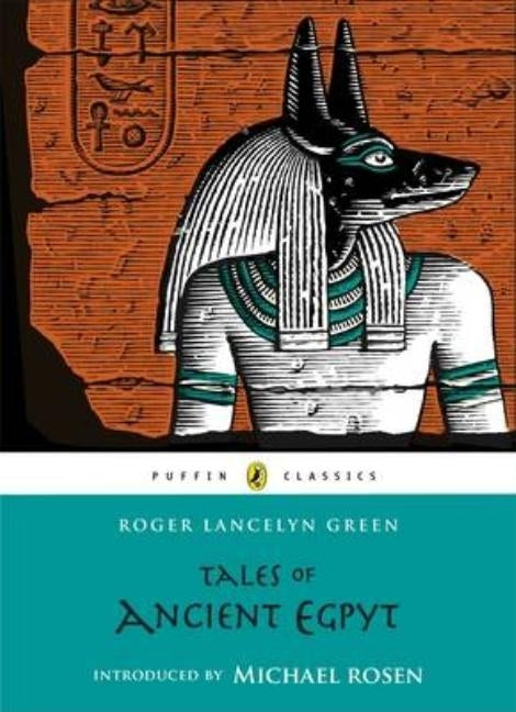 Tales of Ancient Egypt by Green, Roger Lancelyn
