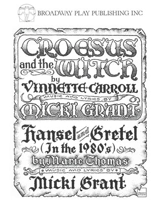 Croesus and the Witch and Hansel and Gretel (in the 1980s) by Carroll, Vinnette