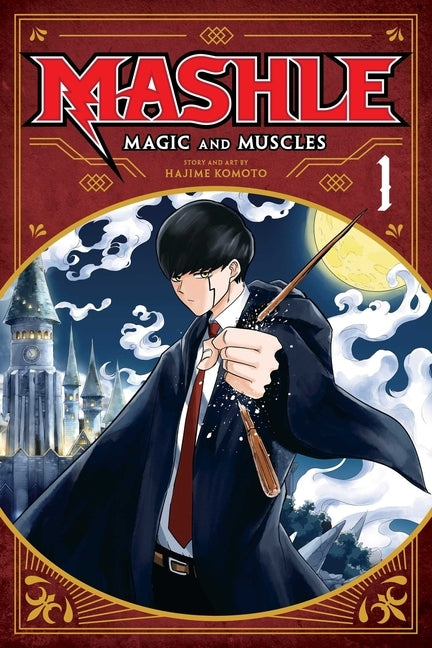 Mashle: Magic and Muscles, Vol. 1, 1 by Komoto, Hajime