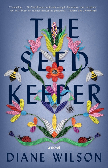 The Seed Keeper by Wilson, Diane