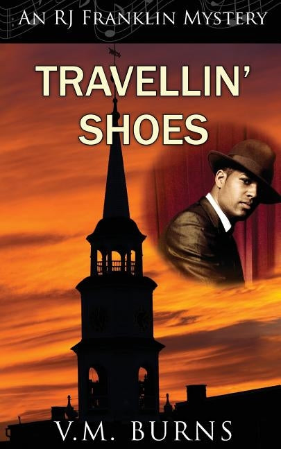 Travellin' Shoes by Burns, V. M.