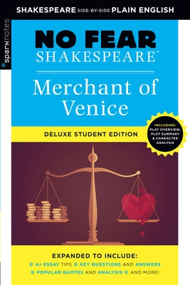 Merchant of Venice: No Fear Shakespeare Deluxe Student Edition: Volume 5 by Sparknotes