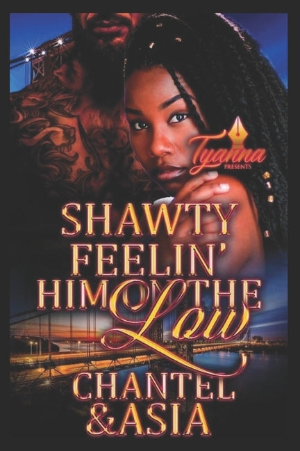 Shawty Feelin' Him on the Low by Asia