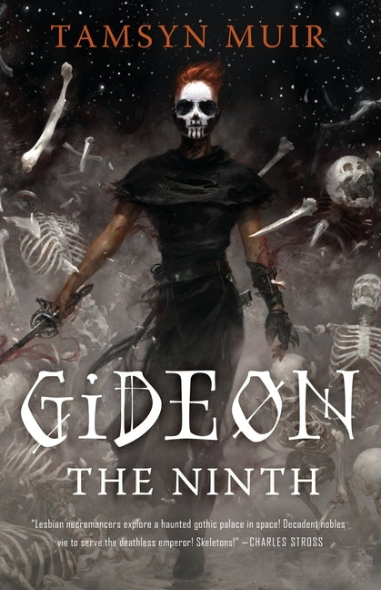 Gideon the Ninth by Muir, Tamsyn