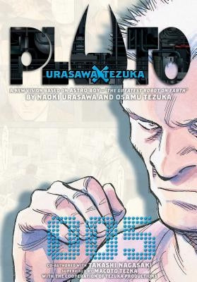 Pluto: Urasawa X Tezuka, Vol. 5, 5 by Urasawa, Naoki
