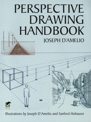 Perspective Drawing Handbook by D'Amelio, Joseph
