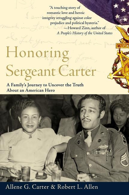 Honoring Sergeant Carter: A Family's Journey to Uncover the Truth about an American Hero by Carter, Allene