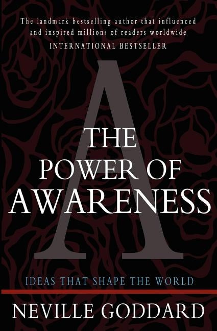 The Power of Awareness by Goddard, Neville