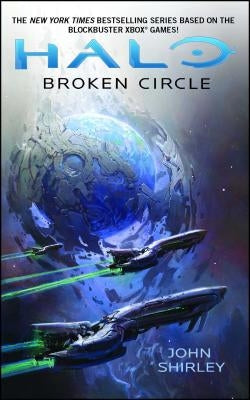 Halo: Broken Circle, 14 by Shirley, John