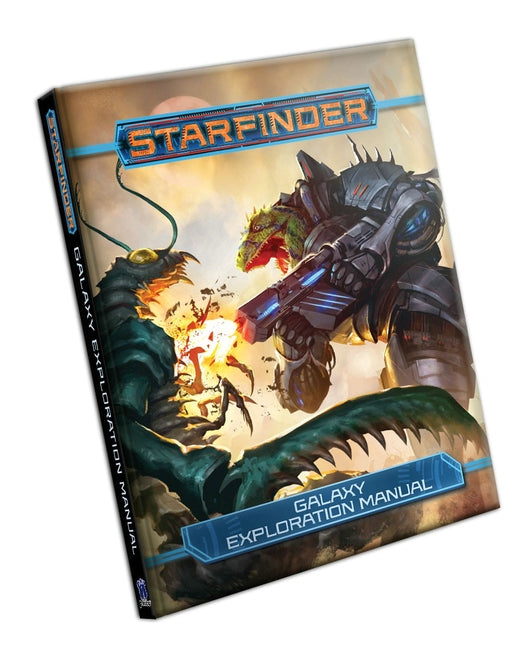 Starfinder Rpg: Galaxy Exploration Manual by Compton, John