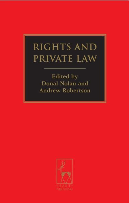 Rights and Private Law by Nolan, Donal