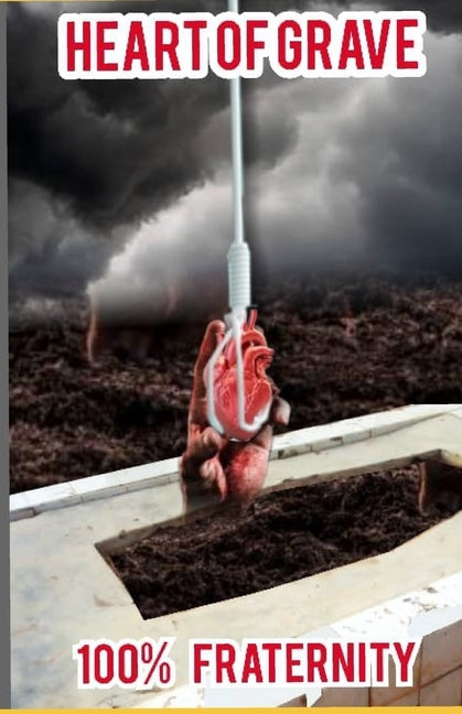 Heart of Grave by Daramola Felix, Prophet Olumuyidele
