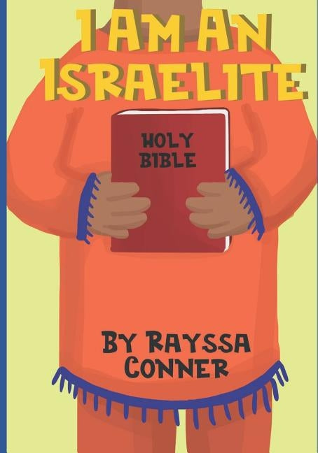 I Am An Israelite by Conner, Rayssa