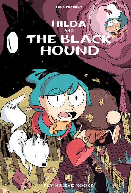 Hilda and the Black Hound: Hilda Book 4 by Pearson, Luke