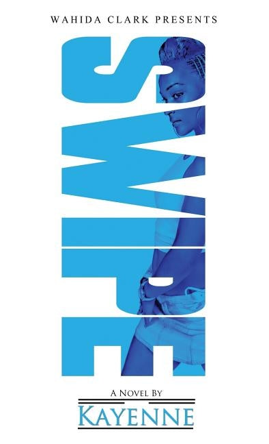 Swipe by Kayenne