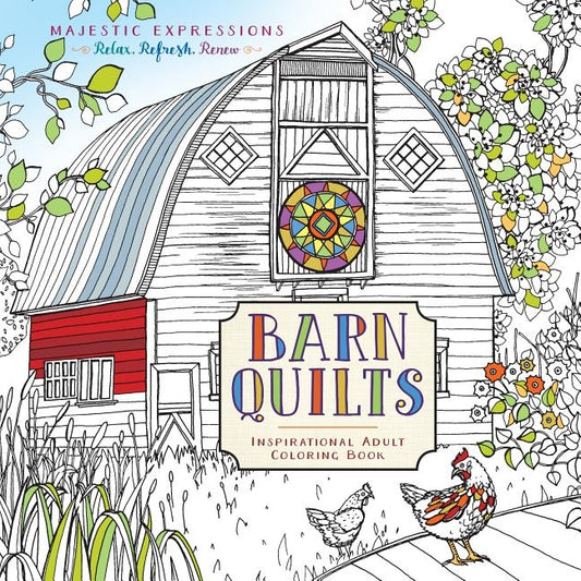 Barn Quilts: Inspirational Adult Coloring Book by Parsons, Marian