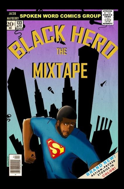 Black Hero: The Mixtape by Mayberry, Jacob