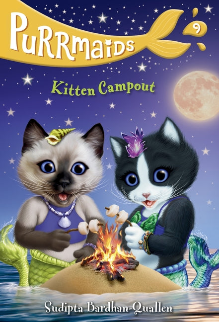 Purrmaids #9: Kitten Campout by Bardhan-Quallen, Sudipta