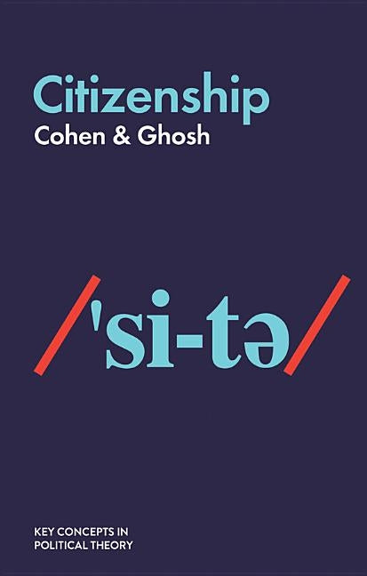 Citizenship by Cohen, Elizabeth F.