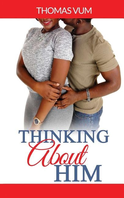 Thinking About Him by Vum, Thomas